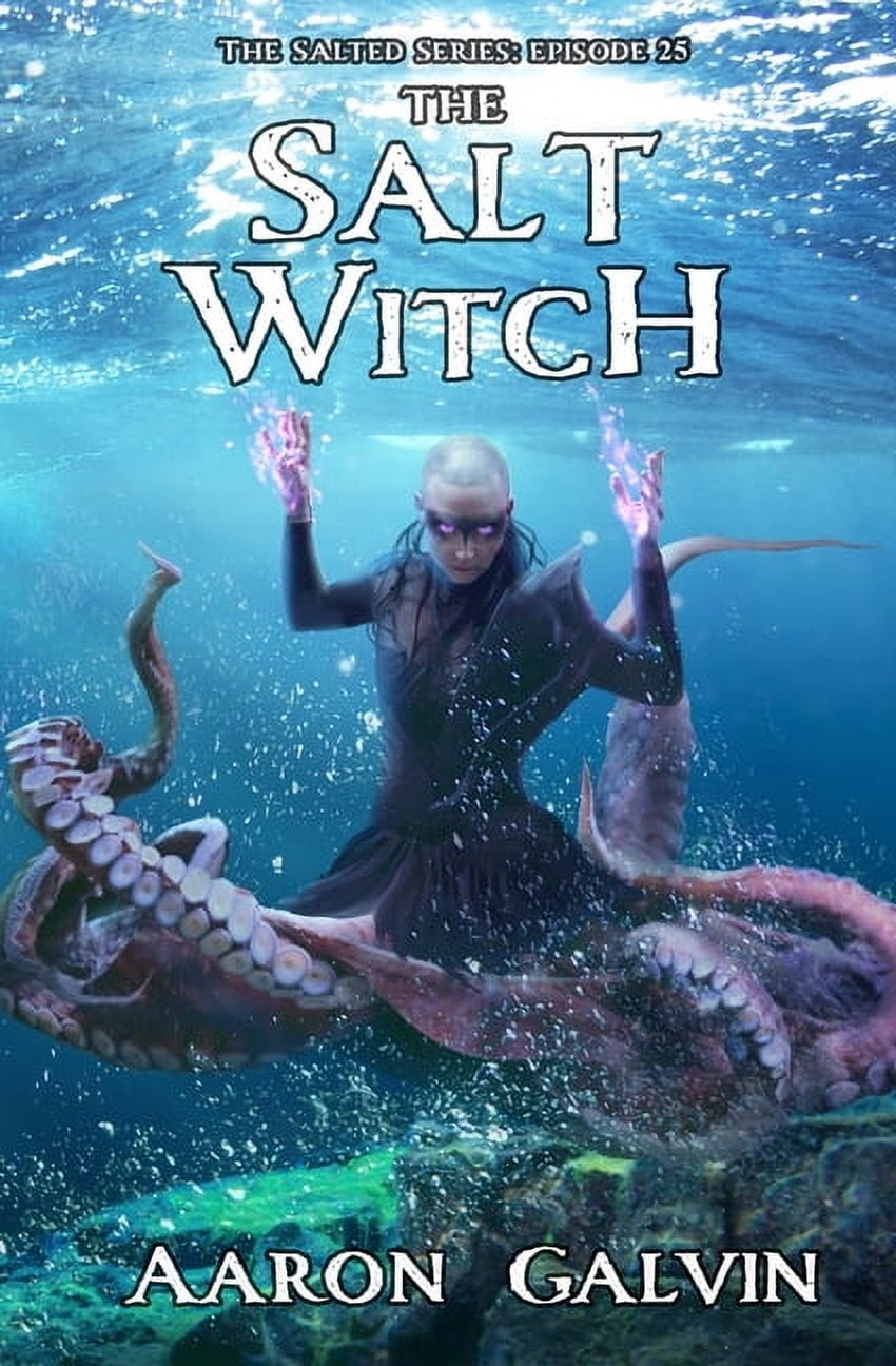 The Salted: The Salt Witch (Series #25) (Paperback)