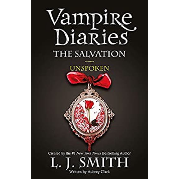 Pre-Owned Vampire Diaries: The Salvation: Unspoken (Paperback) 1444916505 9781444916508