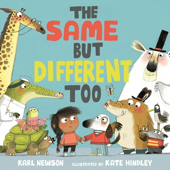 The Same But Different Too, (Board Book)