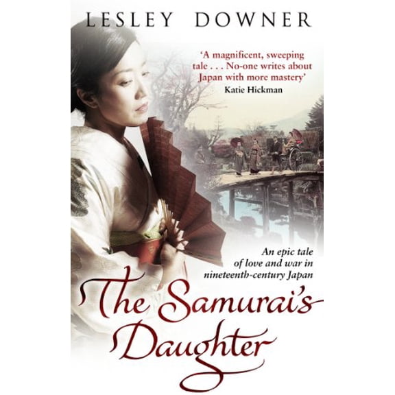 Pre-Owned The Samurai's Daughter: The Shogun Quartet, Book 4 (Paperback) 0552163457 9780552163453