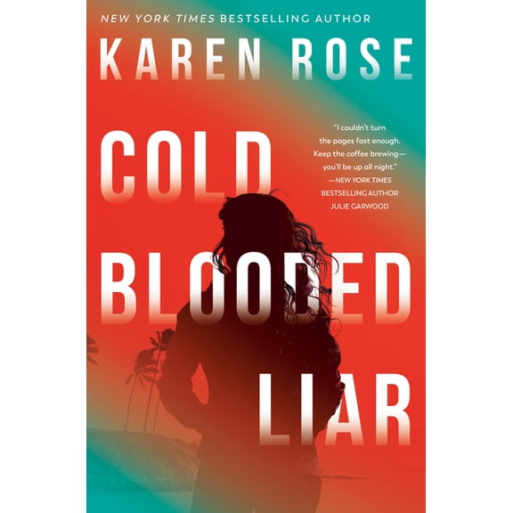 The San Diego Case Files Cold-Blooded Liar, (Hardcover)