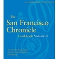 thumbnail image 1 of Pre-Owned The San Francisco Chronicle Cookbook Volume II: 375 All-New Recipes from America's Most Innovative Food Sections (Paperback) 0811830217 9780811830218, 1 of 1