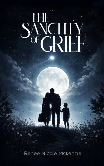 The Sanctity of Grief, (Hardcover)