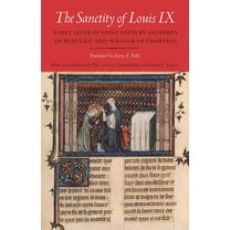 The Sanctity of Louis IX, (Paperback)