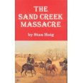 thumbnail image 1 of Pre-Owned The Sand Creek Massacre (Paperback) 080611147X 9780806111476, 1 of 1