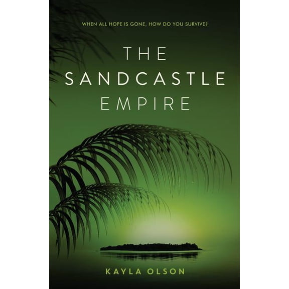 The Sandcastle Empire (Hardcover)