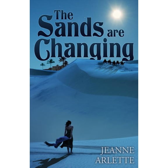 The Sands Are Changing (Paperback)