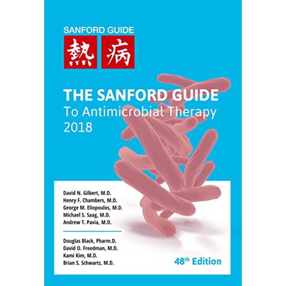 Pre-Owned The Sanford Guide to Antimicrobial Therapy 2018 (Paperback) 1944272062 9781944272067