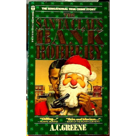 The Santa Claus Bank Robbery Paperback