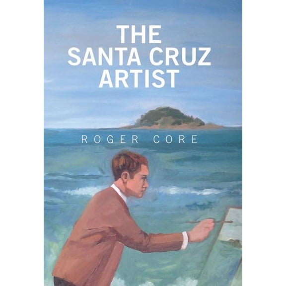 The Santa Cruz Artist, (Hardcover)