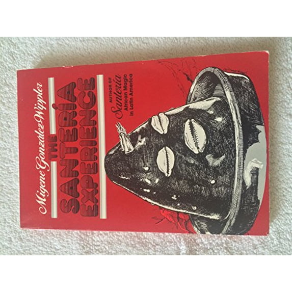Pre-Owned The Santeria Experience (Paperback) 0942272153 9780942272154