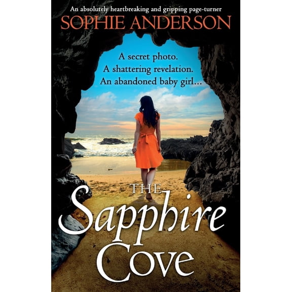 The Sapphire Cove : An absolutely heartbreaking and gripping page-turner (Paperback)