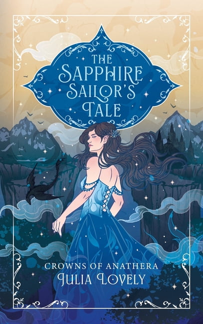 The Sapphire Sailor's Tale, (Hardcover)