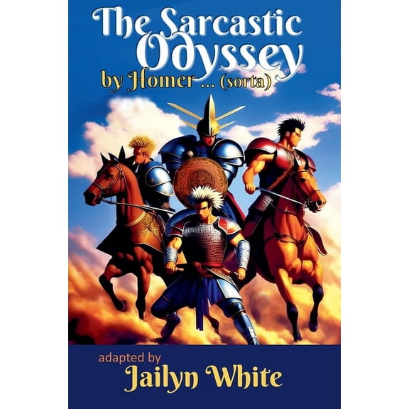 The Sarcastic Odyssey, (Paperback)