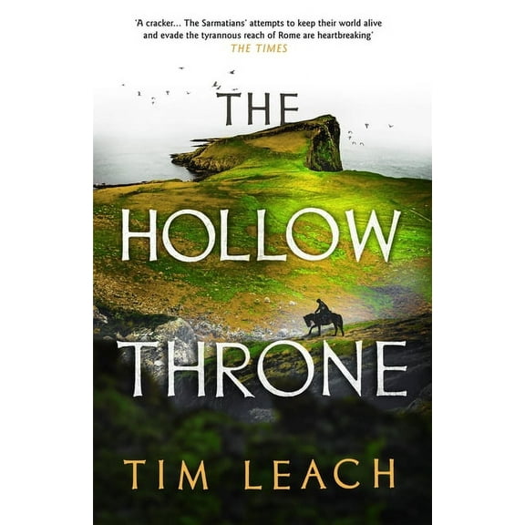 The Sarmatian Trilogy: The Hollow Throne (Paperback)