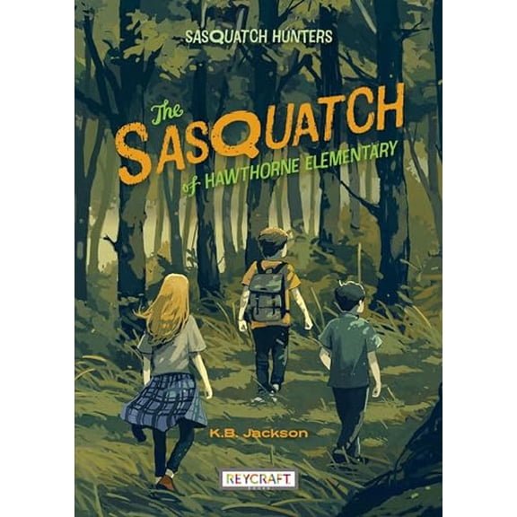 Pre-Owned The Sasquatch of Hawthorne Elementary (Paperback) 1478879653 9781478879657