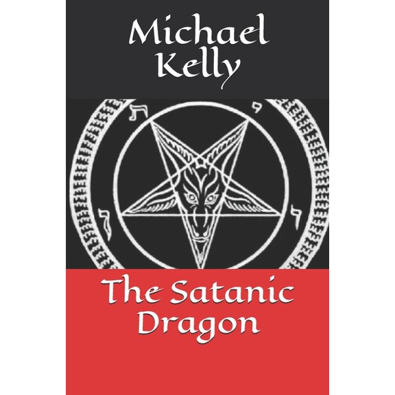 The Satanic Dragon, (Paperback)