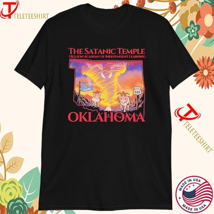 The Satanic Temple Oklahoma Hell On Academy Of Independent Learning Hell Raiser Hail Tshirts