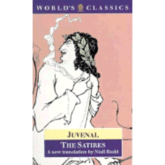 Pre-Owned The Satires (The ^AWorld's Classics) (Paperback) 0192817620 9780192817624