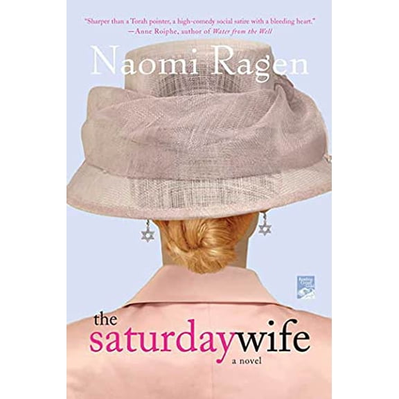 Pre-Owned The Saturday Wife: A Novel (Paperback) 0312352395