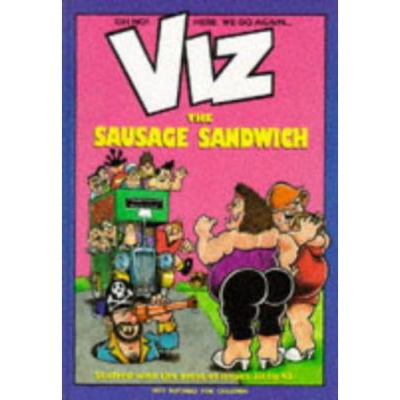 Pre-Owned Viz: the Sausage Sandwich (Hardcover) 1870870239 9781870870238