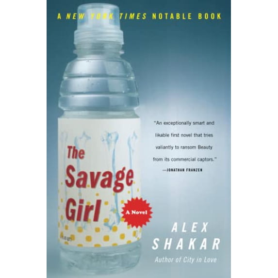 Pre-Owned The Savage Girl (Paperback) 0060935235 9780060935238