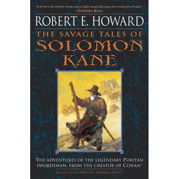 The Savage Tales of Solomon Kane, (Paperback)