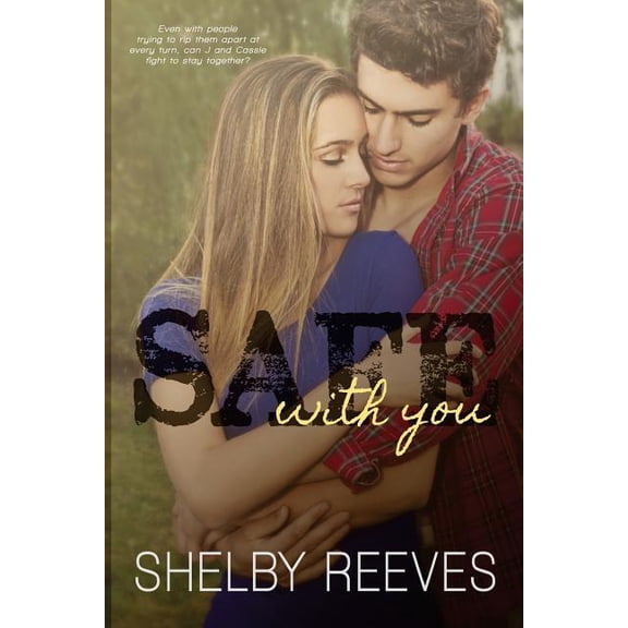 The Saved: Safe with you (Paperback)