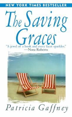 Pre-Owned The Saving Graces (Mass Market Paperback) 0061097101 9780061097102