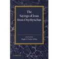 thumbnail image 1 of The Sayings of Jesus from Oxyrhynchus, (Paperback), 1 of 1