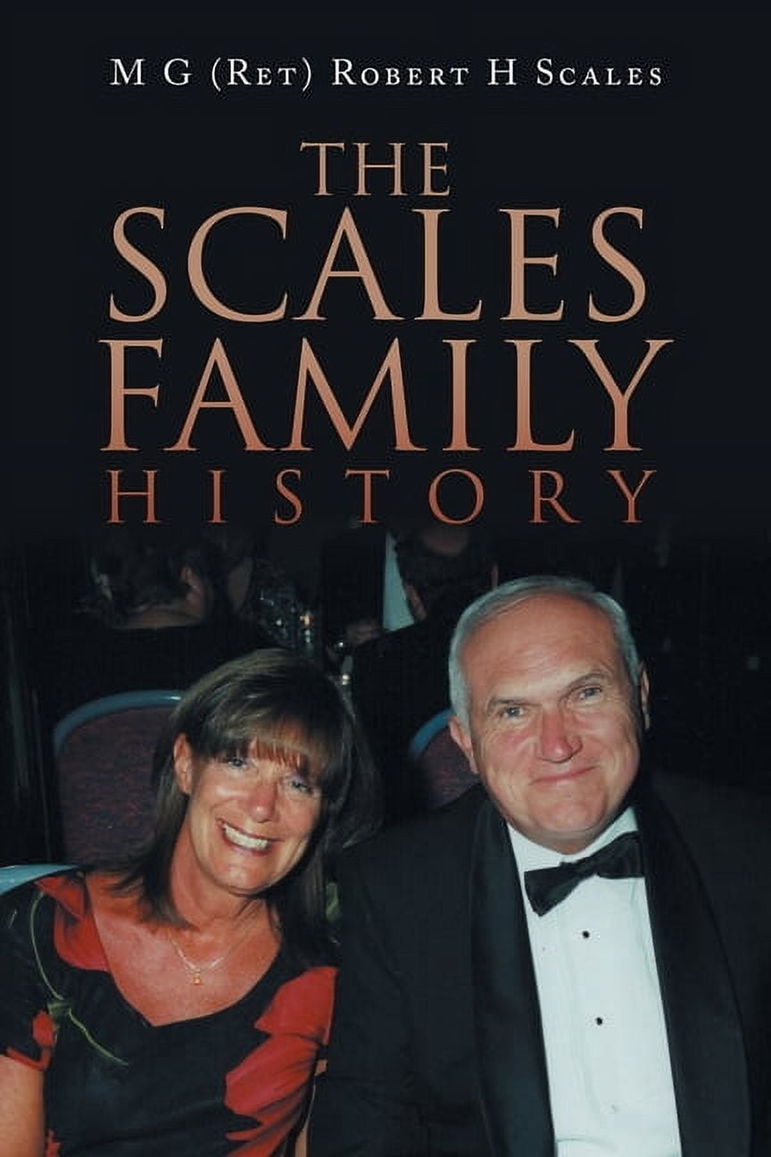 The Scales Family History, (Paperback)