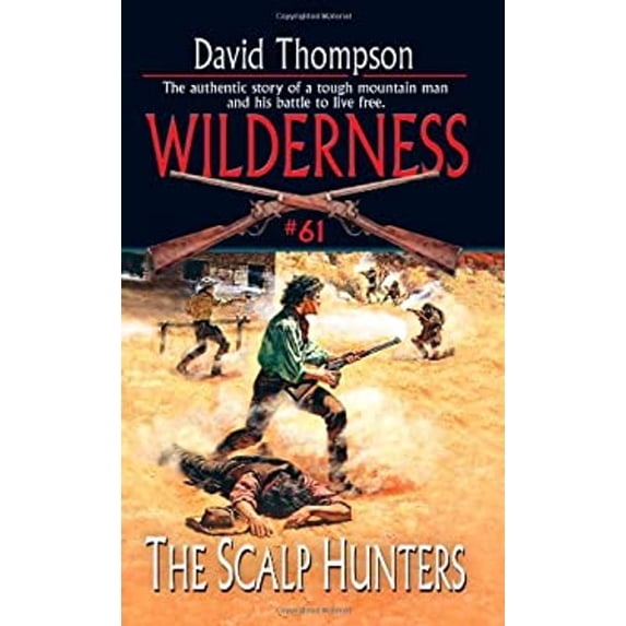 Pre-Owned The Scalp Hunters (Paperback) by David Thompson