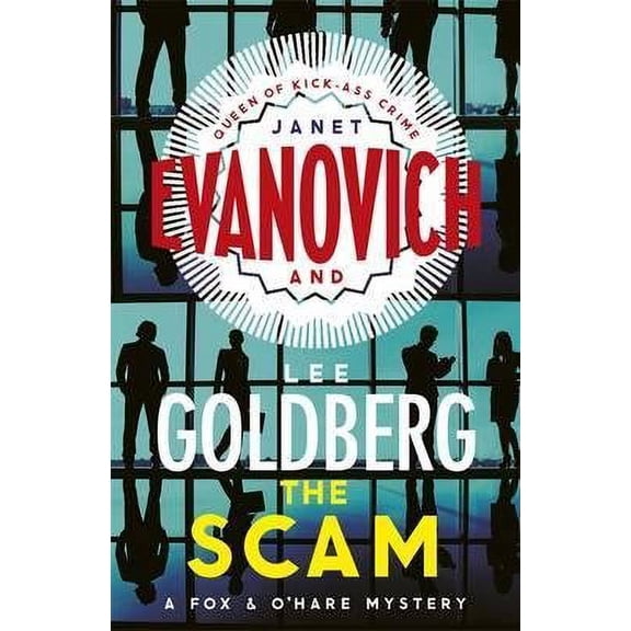 The Scam: (Fox & O'Hare) (Paperback)