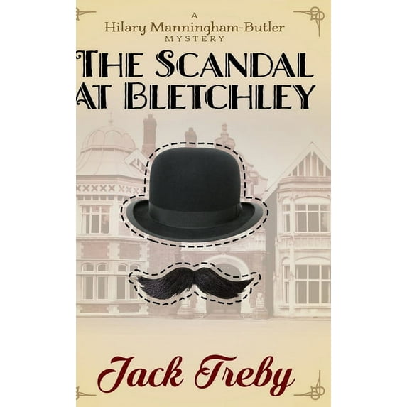 The Scandal At Bletchley, (Hardcover)