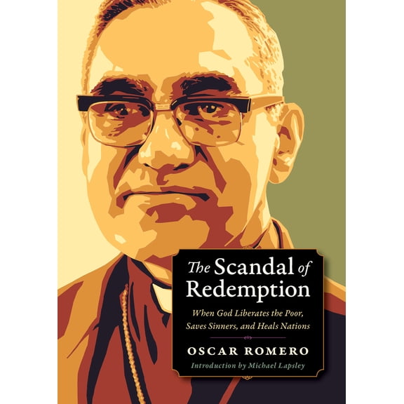 Pre-Owned The Scandal of Redemption: When God Liberates the Poor, Saves Sinners, and Heals Nations (Paperback) 0874861411 9780874861419