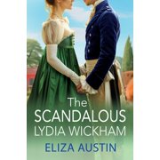 The Scandalous Lydia Wickham, Paperback