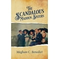 thumbnail image 1 of The Scandalous Madden Sisters, (Paperback), 1 of 1