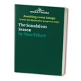 thumbnail image 1 of Pre-Owned The Scandalous Season Paperback, 1 of 1
