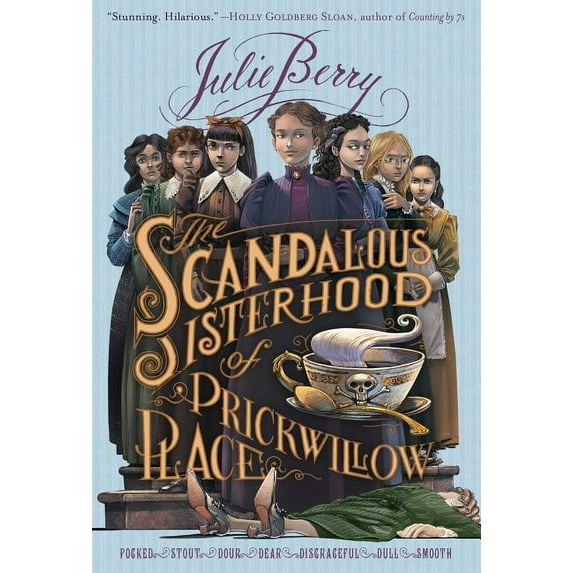 The Scandalous Sisterhood of Prickwillow Place, (Paperback)