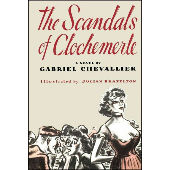 The Scandals of Clochemerle (Paperback)