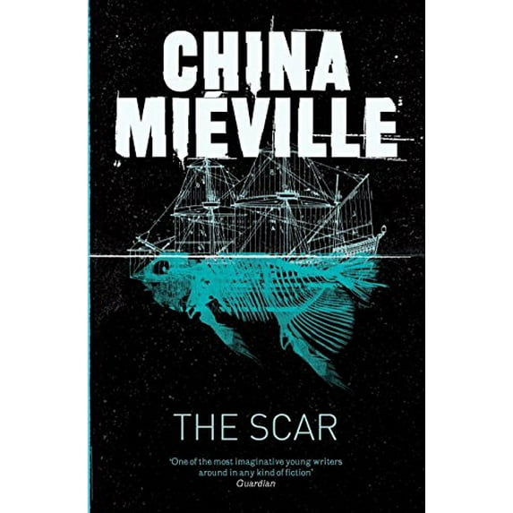 The Scar (Paperback) by China Miéville