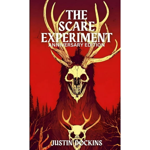 The Scare Experiment (Anniversary Edition), (Paperback)