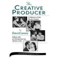 thumbnail image 1 of Scarecrow Filmmakers Creative Producer: A Memoir of the Studio System, by David Lewis, Book 36, (Hardcover), 1 of 1