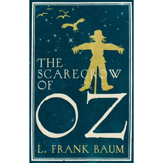 Pre-Owned The Scarecrow of Oz (Paperback) 1843914867 9781843914860