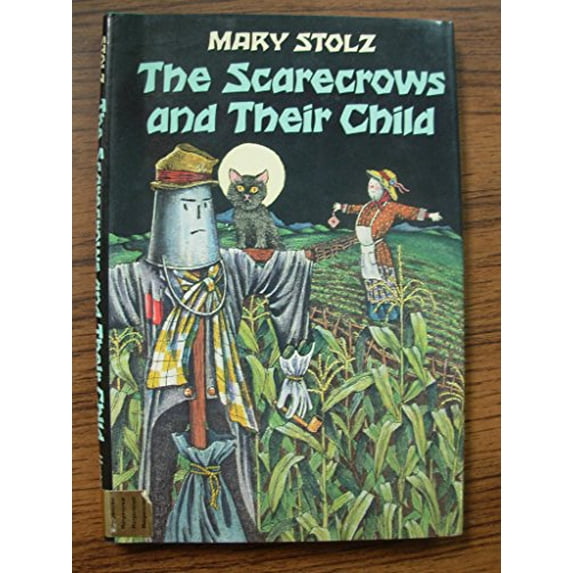 Pre-Owned The Scarecrows and Their Child (Hardcover) 0060260076 9780060260071