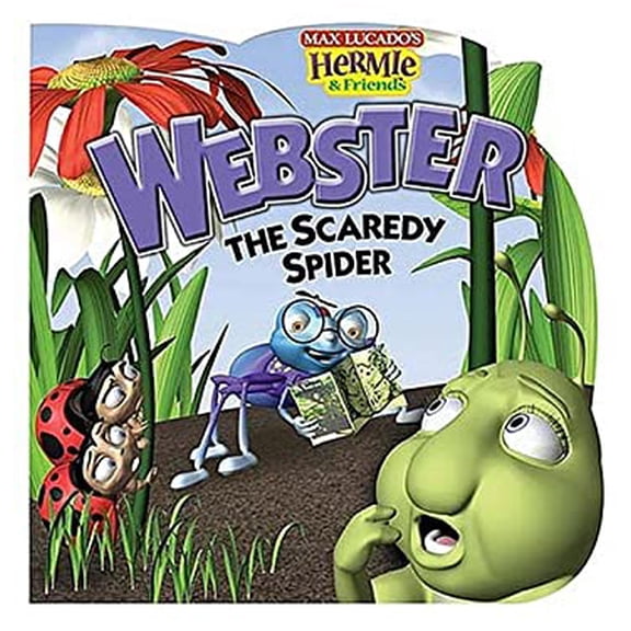 Pre-Owned Webster, the Scaredy Spider (Max Lucado's Hermie & Friends) (Unknown) 140030508X 9781400305087