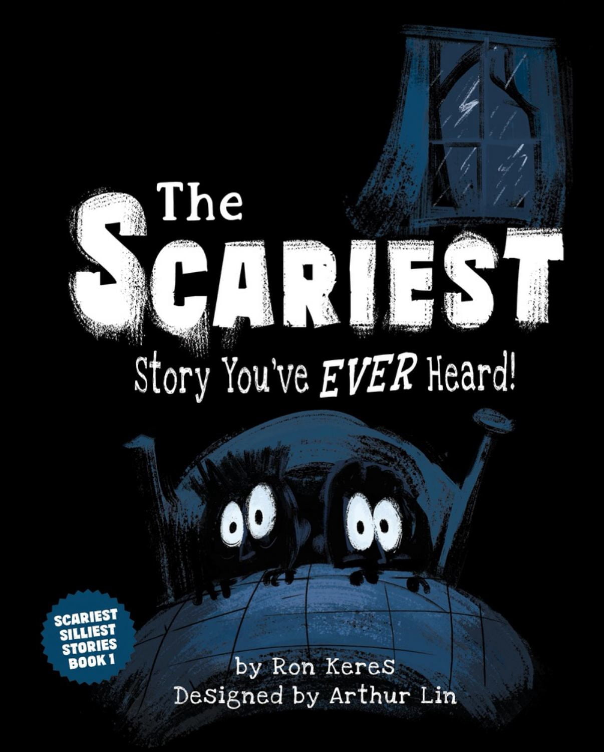 The Scariest Story You've Ever Heard! (Hardcover)