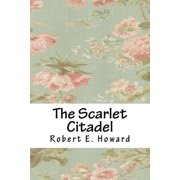 The Scarlet Citadel Paperback