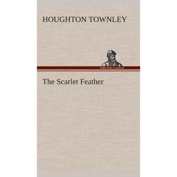 The Scarlet Feather, (Hardcover)
