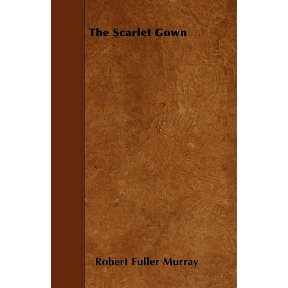 The Scarlet Gown (Paperback)